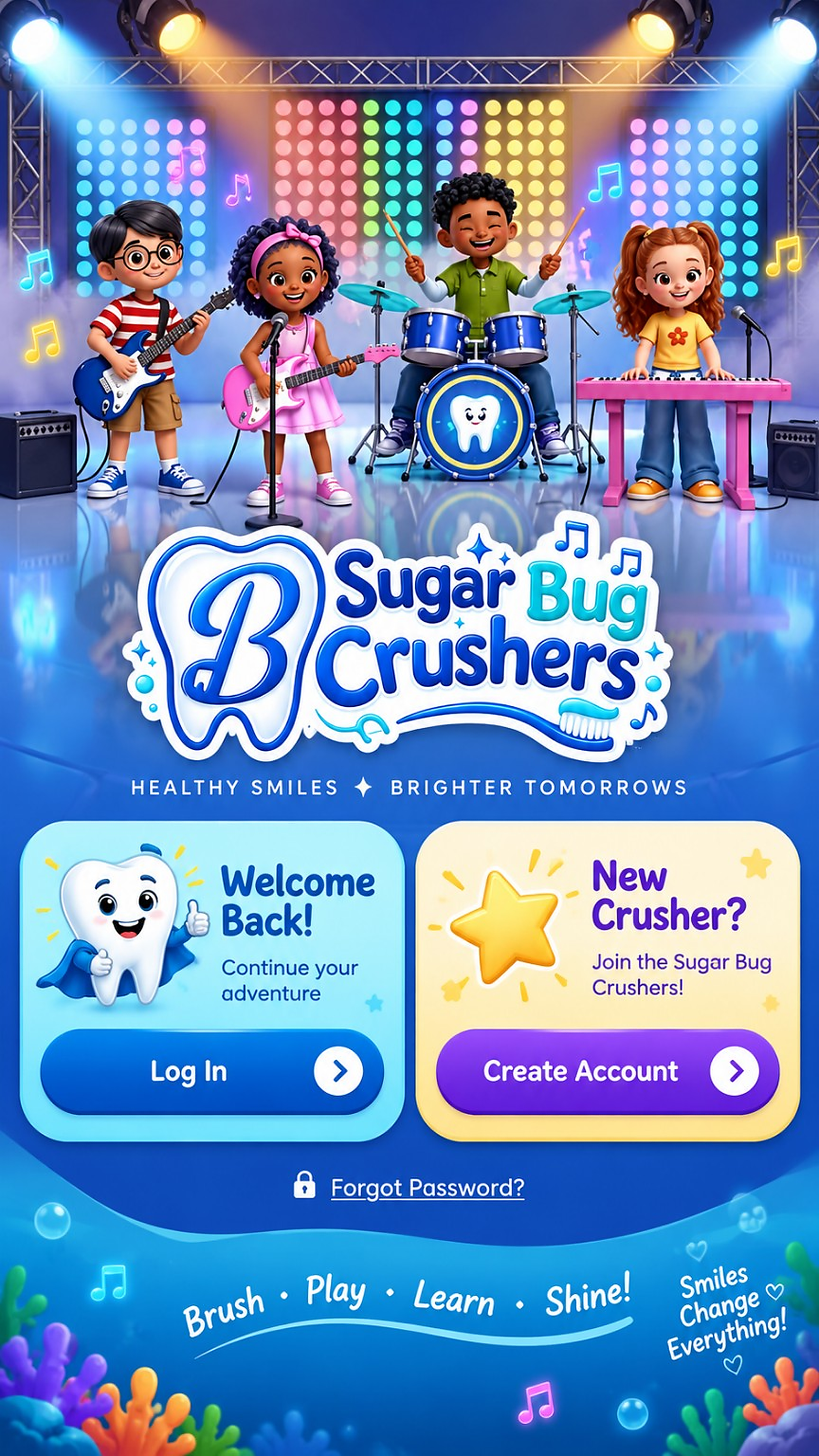 Sugar Bug Crushers band on stage with Welcome Back and New Crusher account choices